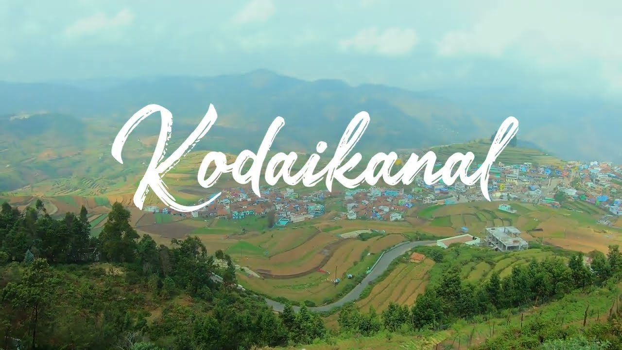Kodaikanal Hill Station Tour